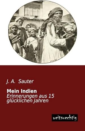 Imagen del vendedor de Mein Indien a la venta por BuchWeltWeit Ludwig Meier e.K.