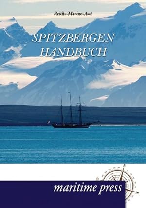 Bild des Verkufers fr Spitzbergen-Handbuch zum Verkauf von BuchWeltWeit Ludwig Meier e.K.