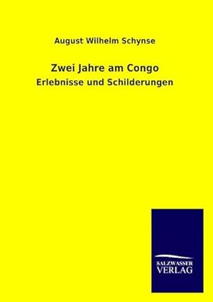 Seller image for Zwei Jahre am Congo for sale by BuchWeltWeit Ludwig Meier e.K.