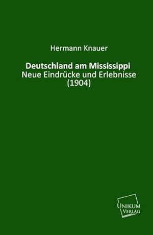 Seller image for Deutschland am Mississippi for sale by BuchWeltWeit Ludwig Meier e.K.