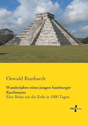 Imagen del vendedor de Wanderjahre eines jungen hamburger Kaufmanns a la venta por BuchWeltWeit Ludwig Meier e.K.