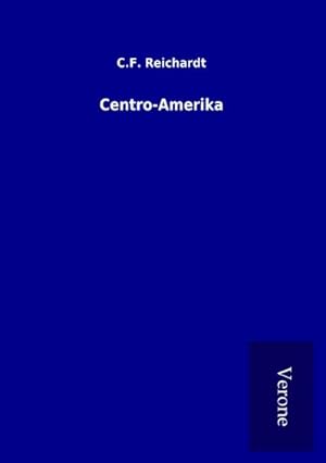 Seller image for Centro-Amerika for sale by BuchWeltWeit Ludwig Meier e.K.