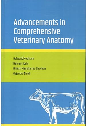 Bild des Verkufers fr Advancements in Comprehensive Veterinary Anatomy zum Verkauf von Vedams eBooks (P) Ltd