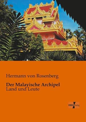 Seller image for Der Malayische Archipel for sale by BuchWeltWeit Ludwig Meier e.K.