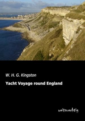 Immagine del venditore per Yacht Voyage round England venduto da BuchWeltWeit Ludwig Meier e.K.