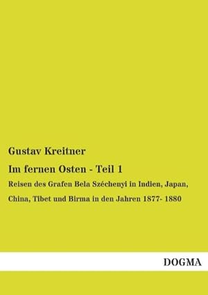 Image du vendeur pour Im fernen Osten - Teil 1 mis en vente par BuchWeltWeit Ludwig Meier e.K.