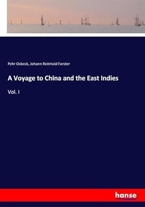 Seller image for A Voyage to China and the East Indies for sale by BuchWeltWeit Ludwig Meier e.K.