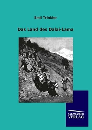 Image du vendeur pour Das Land des Dalai-Lama mis en vente par BuchWeltWeit Ludwig Meier e.K.