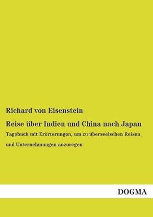 Imagen del vendedor de Reise ber Indien und China nach Japan a la venta por BuchWeltWeit Ludwig Meier e.K.