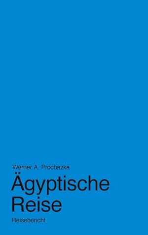 Seller image for gyptische Reise for sale by BuchWeltWeit Ludwig Meier e.K.
