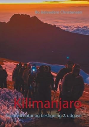 Image du vendeur pour Kilimanjaro mis en vente par BuchWeltWeit Ludwig Meier e.K.