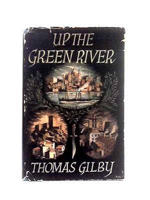 Immagine del venditore per Up the Green River venduto da World of Rare Books