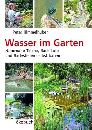 Imagen del vendedor de Wasser im Garten a la venta por BuchWeltWeit Ludwig Meier e.K.