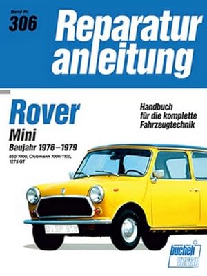 Immagine del venditore per Rover Mini Baujahr 1976-1979 venduto da BuchWeltWeit Ludwig Meier e.K.