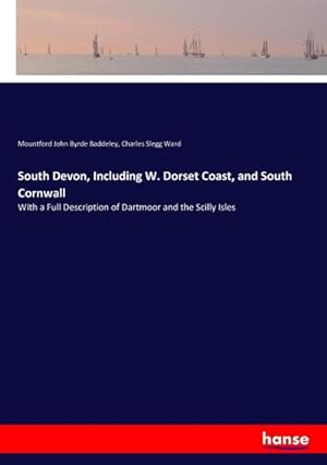 Seller image for South Devon, Including W. Dorset Coast, and South Cornwall for sale by BuchWeltWeit Ludwig Meier e.K.