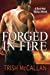 Bild des Verkufers fr Forged in Fire (A Red-Hot SEALs Novel) [Soft Cover ] zum Verkauf von booksXpress