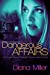 Seller image for Dangerous Affairs [Soft Cover ] for sale by booksXpress