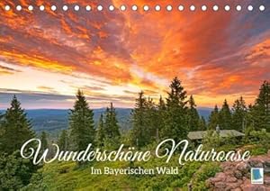 Image du vendeur pour Wunderschne Naturoase: Im Bayerischen Wald (Tischkalender 2023 DIN A5 quer) mis en vente par BuchWeltWeit Ludwig Meier e.K.