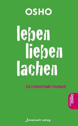 Seller image for Leben. Lieben. Lachen for sale by BuchWeltWeit Ludwig Meier e.K.