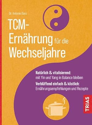 Seller image for TCM-Ernhrung fr die Wechseljahre for sale by BuchWeltWeit Ludwig Meier e.K.
