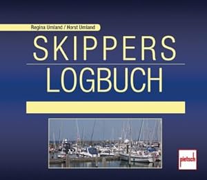 Seller image for Skippers Logbuch for sale by BuchWeltWeit Ludwig Meier e.K.