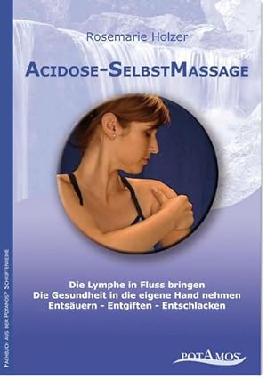 Image du vendeur pour Acidose-SelbstMassage mis en vente par BuchWeltWeit Ludwig Meier e.K.