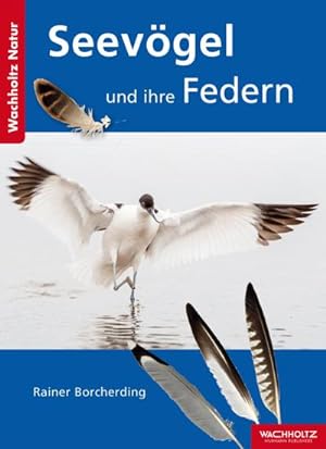 Seller image for Seevgel und ihre Federn for sale by BuchWeltWeit Ludwig Meier e.K.