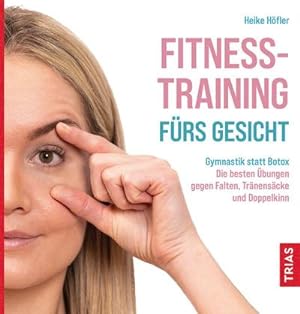 Seller image for Fitness-Training frs Gesicht for sale by BuchWeltWeit Ludwig Meier e.K.