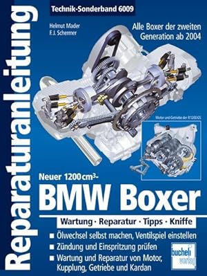 Seller image for BMW Boxer - Neuer 1200 cm - Alle Boxer der 2. Generation ab 2004 for sale by BuchWeltWeit Ludwig Meier e.K.