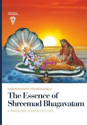 Seller image for The Essence of Shreemad Bhagavatam for sale by BuchWeltWeit Ludwig Meier e.K.