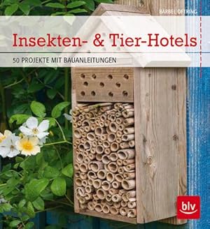 Seller image for Insekten- & Tier-Hotels for sale by BuchWeltWeit Ludwig Meier e.K.
