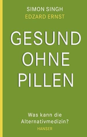 Seller image for Gesund ohne Pillen - was kann die Alternativmedizin? for sale by BuchWeltWeit Ludwig Meier e.K.