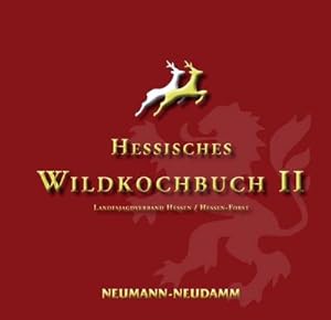 Seller image for Hessisches Wildkochbuch II for sale by BuchWeltWeit Ludwig Meier e.K.