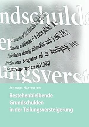 Seller image for Bestehenbleibende Grundschulden in der Teilungsversteigerung for sale by BuchWeltWeit Ludwig Meier e.K.