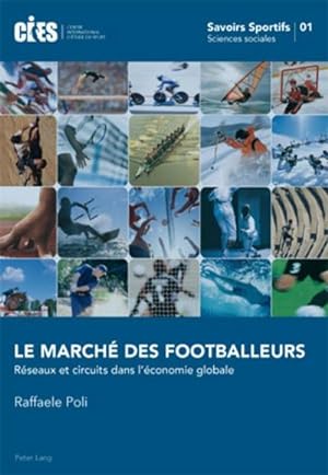 Seller image for Le march des footballeurs for sale by BuchWeltWeit Ludwig Meier e.K.
