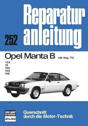 Imagen del vendedor de Opel Manta B ab 08/75 a la venta por BuchWeltWeit Ludwig Meier e.K.