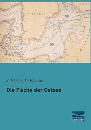 Seller image for Die Fische der Ostsee for sale by BuchWeltWeit Ludwig Meier e.K.