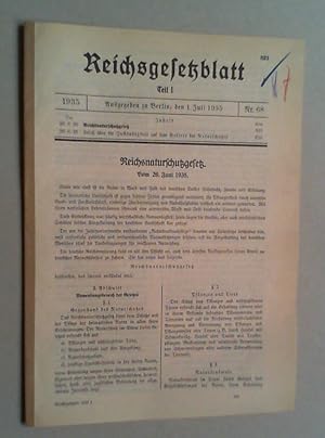 Reichsnaturschutzgesetz. Vom 26. Juni 1935. In: Reichsgesetzblatt 1935, I. 1. Juli 1935, Nr. 68.