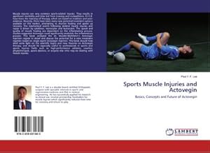 Imagen del vendedor de Sports Muscle Injuries and Actovegin a la venta por BuchWeltWeit Ludwig Meier e.K.