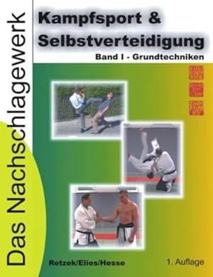 Immagine del venditore per Kampfsport & Selbstverteidigung - Das Nachschlagewerk venduto da BuchWeltWeit Ludwig Meier e.K.