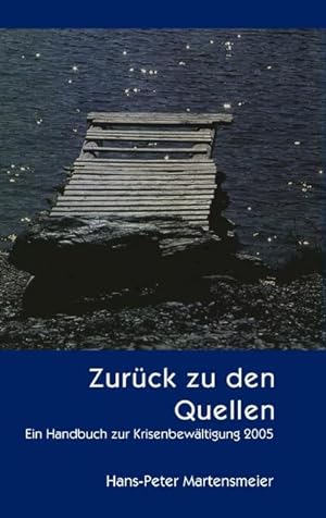 Immagine del venditore per Zurck zu den Quellen venduto da BuchWeltWeit Ludwig Meier e.K.
