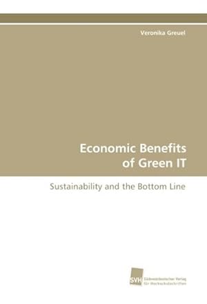 Seller image for Economic Benefits of Green IT for sale by BuchWeltWeit Ludwig Meier e.K.