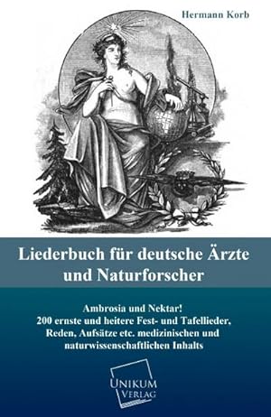 Imagen del vendedor de Liederbuch fr deutsche rzte und Naturforscher a la venta por BuchWeltWeit Ludwig Meier e.K.