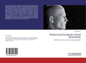 Imagen del vendedor de Producing Computer Facial Animation a la venta por BuchWeltWeit Ludwig Meier e.K.