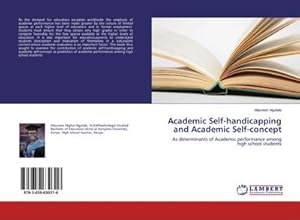 Seller image for Academic Self-handicapping and Academic Self-concept for sale by BuchWeltWeit Ludwig Meier e.K.