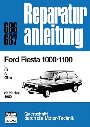 Seller image for Ford Fiesta 1000/1100 (ab Herbst 1980) for sale by BuchWeltWeit Ludwig Meier e.K.