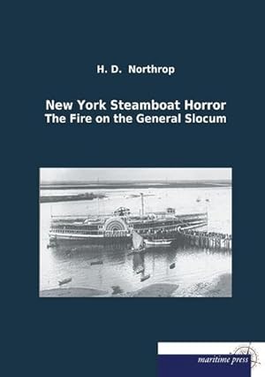 Immagine del venditore per New York Steamboat Horror venduto da BuchWeltWeit Ludwig Meier e.K.