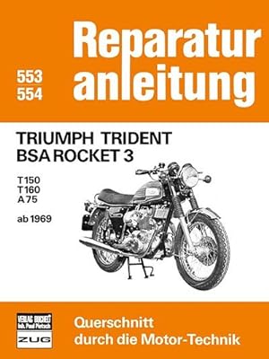Seller image for Triumph Trident BSA Rocket 3 for sale by BuchWeltWeit Ludwig Meier e.K.