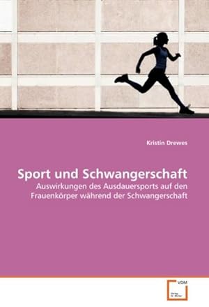 Seller image for Sport und Schwangerschaft for sale by BuchWeltWeit Ludwig Meier e.K.