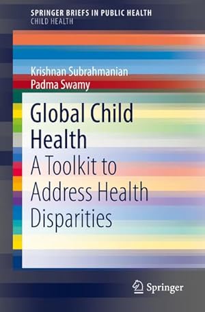 Seller image for Global Child Health for sale by BuchWeltWeit Ludwig Meier e.K.